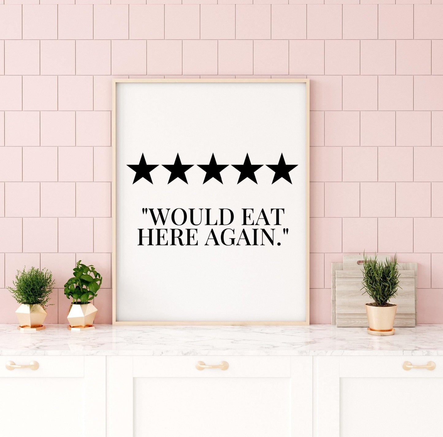 “5 Stars - Would eat here again” Quote Print - Chic Prints