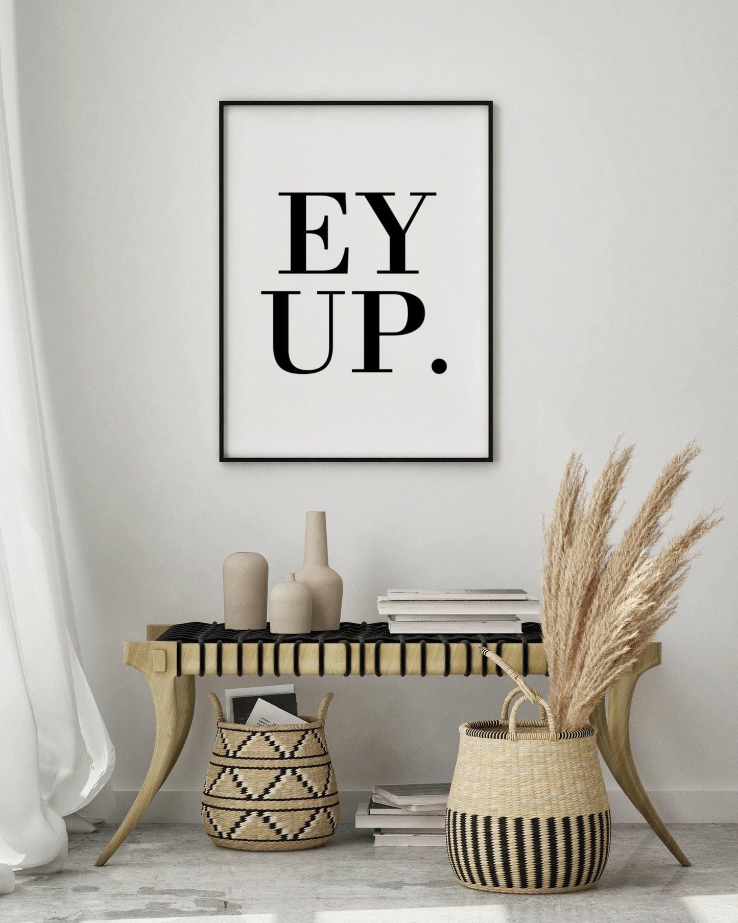 Ey Up - Yorkshire Quote Print - Chic Prints