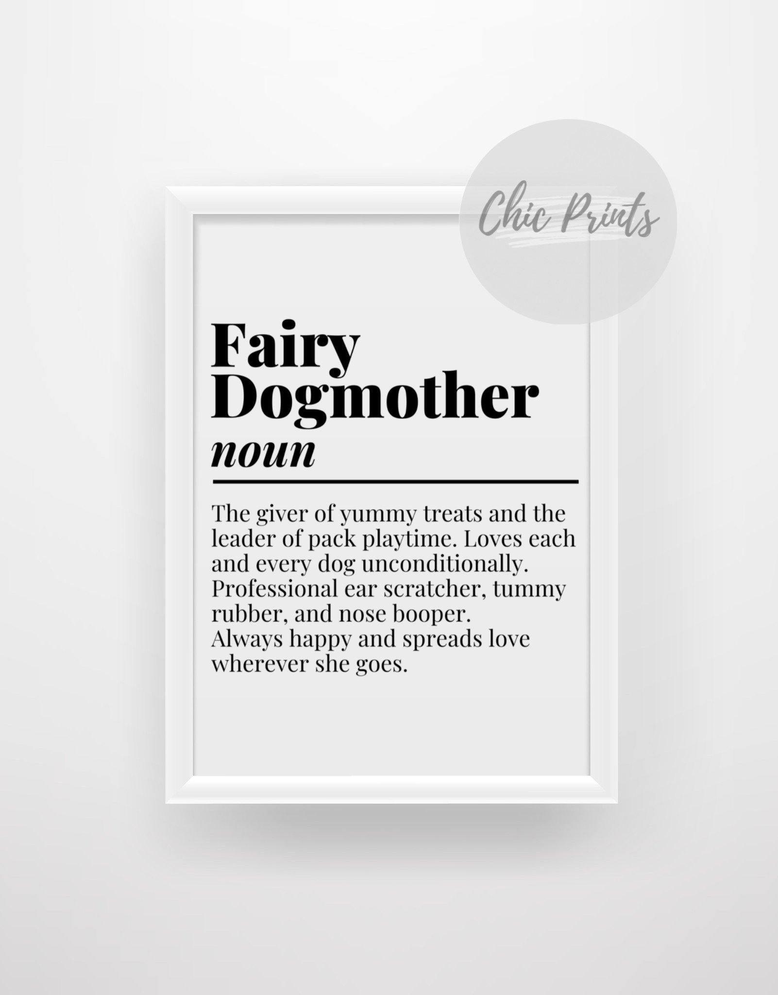 Fairy Dogmother - Chic Prints