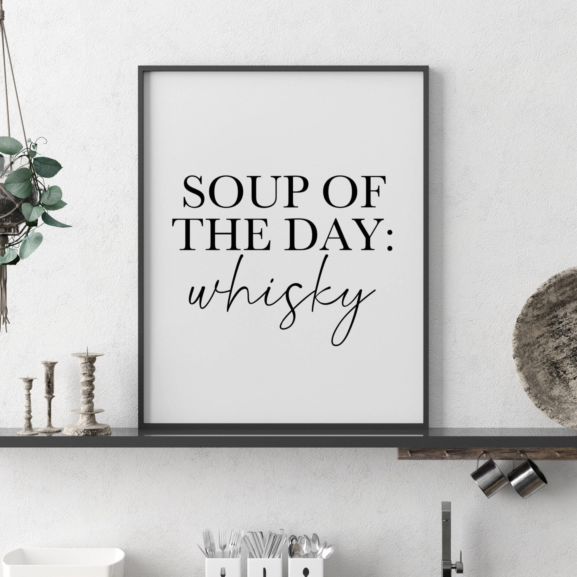 Soup of the day: Whisky-Chic Prints